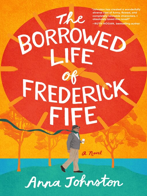 Title details for The Borrowed Life of Frederick Fife by Anna Johnston - Wait list